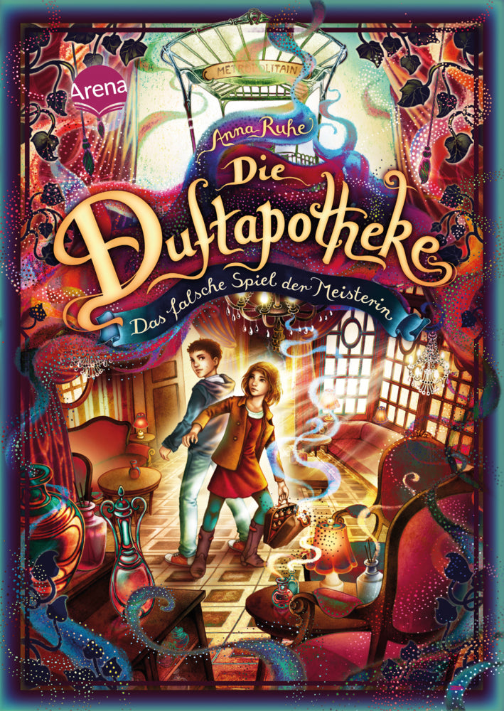 Die Duftapotheke. Das falsche Spiel der Meisterin (Anna Ruhe)