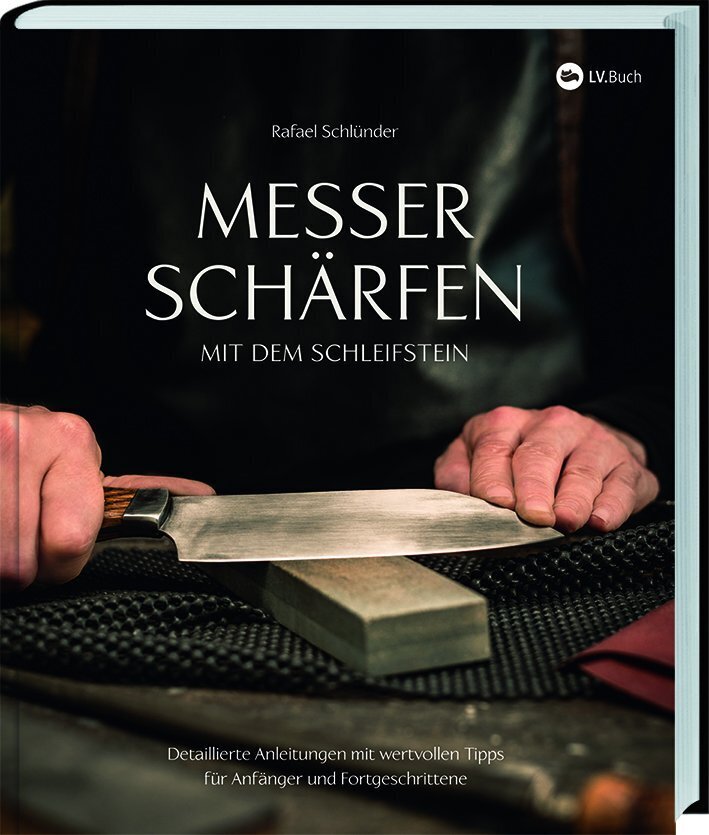 Messer schärfen mit dem Schleifstein (Rafael Schlünder)