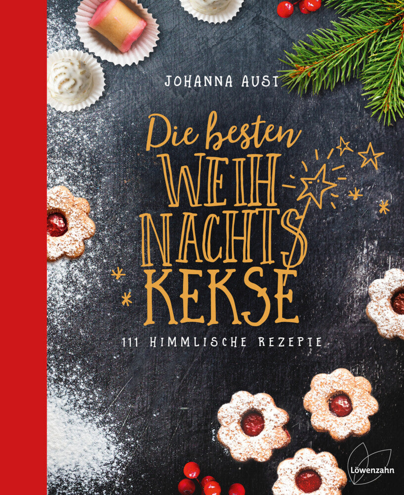 Die besten Weihnachtskekse (Johanna Aust)