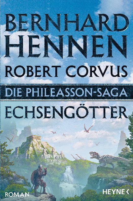 Die Phileasson-Saga - Echsengötter (Bernhard Hennen)