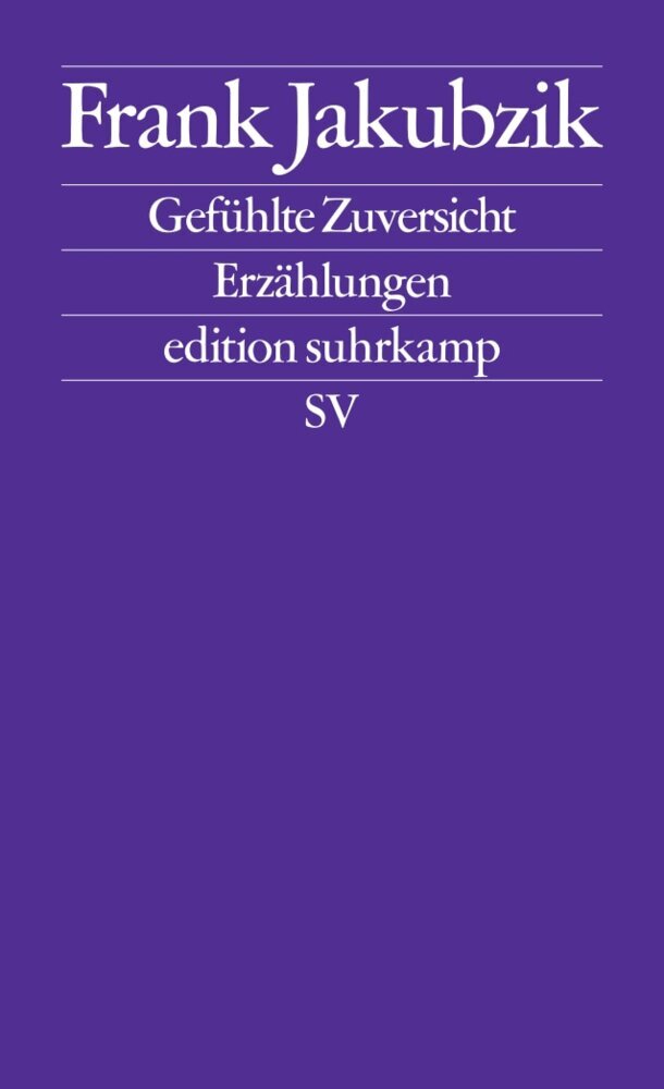 Gefühlte Zuversicht (Frank Jakubzik)