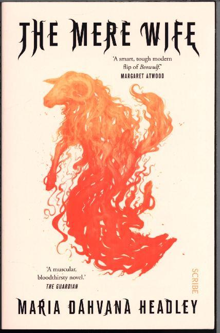 The Mere Wife (Maria Dahvana Headley)