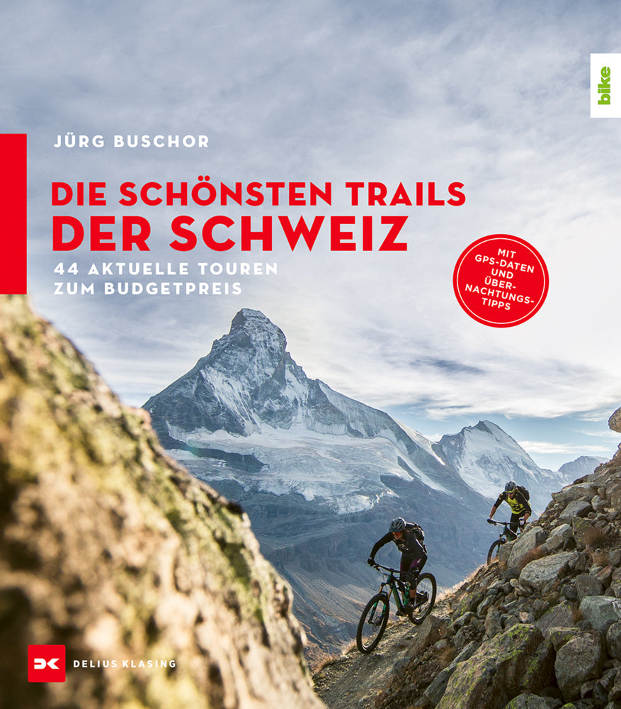 Die schönsten Trails der Schweiz (Jürg Buschor)
