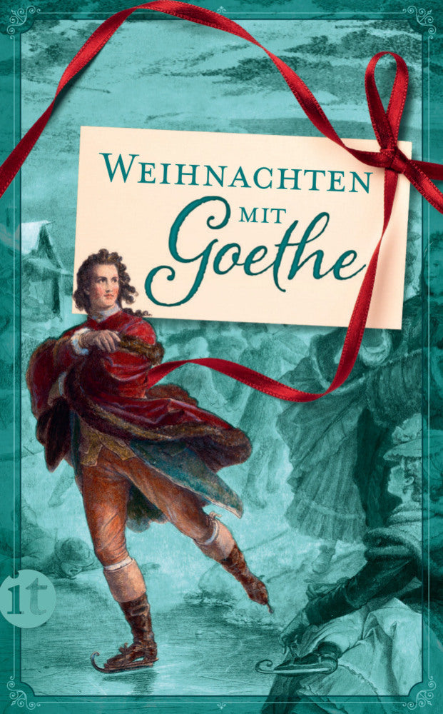 Weihnachten mit Goethe (Johann Wolfgang Von Goethe)