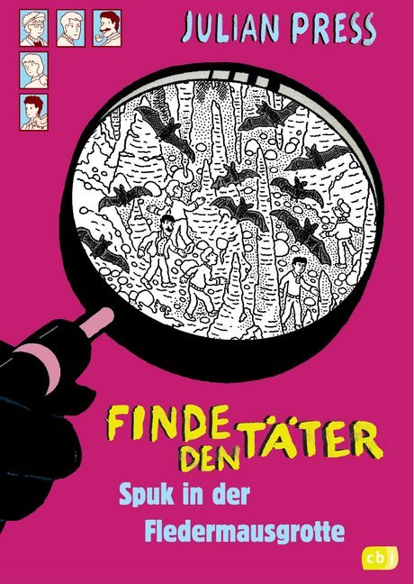 Finde den Täter - Spuk in der Fledermausgrotte (Julian Press)