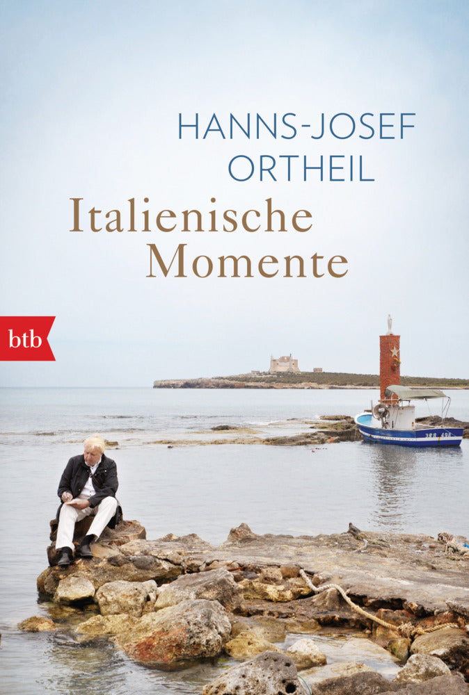Italienische Momente (Hanns-Josef Ortheil)