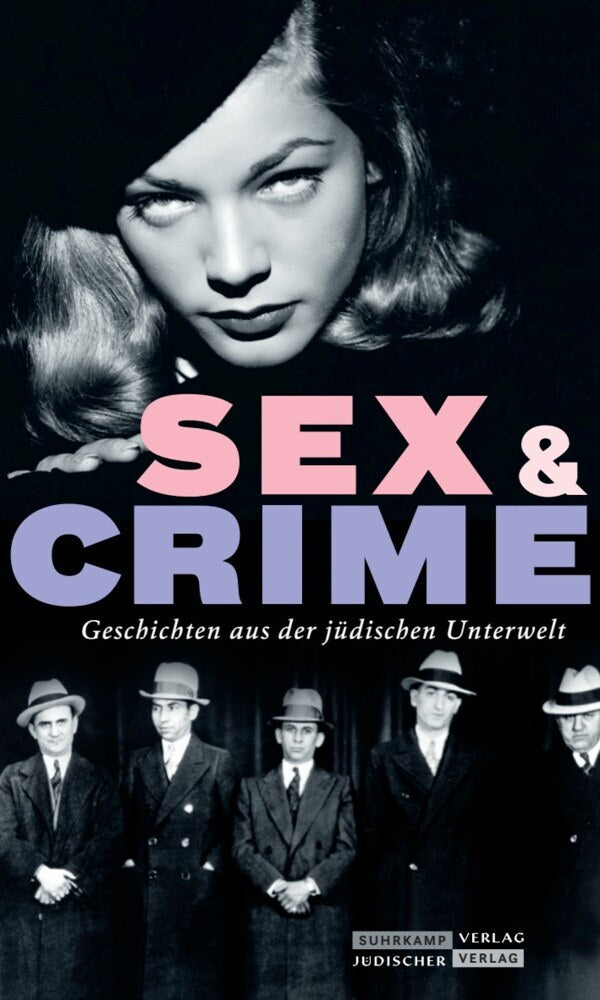 Sex & Crime (Gisela Dachs)