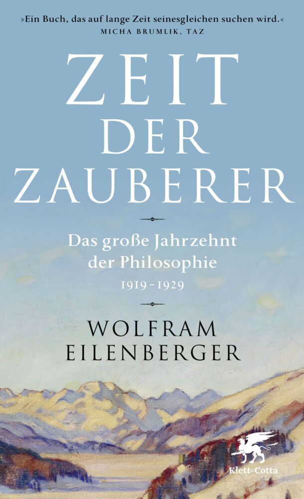 Zeit der Zauberer (Wolfram Eilenberger)