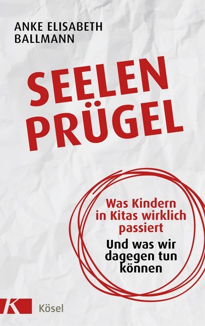 Seelenprügel (Anke Elisabeth Ballmann)