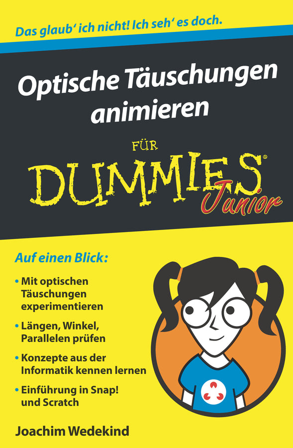Optische Täuschungen animieren für Dummies Junior (Joachim Wedekind)