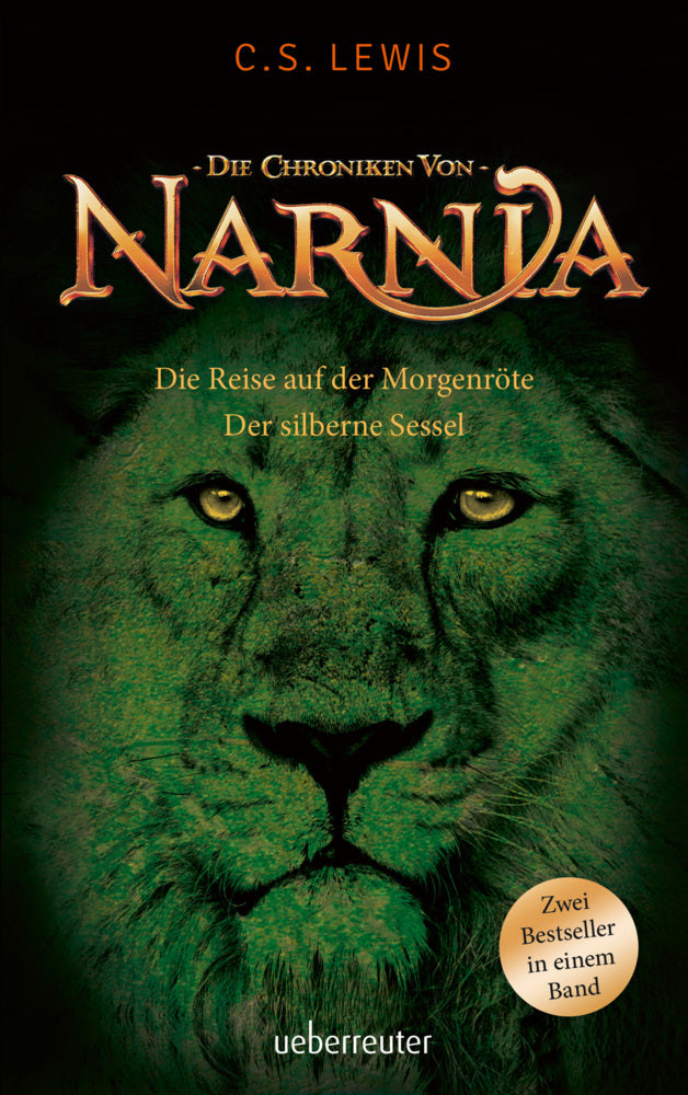 Die Reise auf der Morgenröte / Der silberne Sessel (Die Chroniken von Narnia, Bd. 5 + 6) (C. S. Lewis)