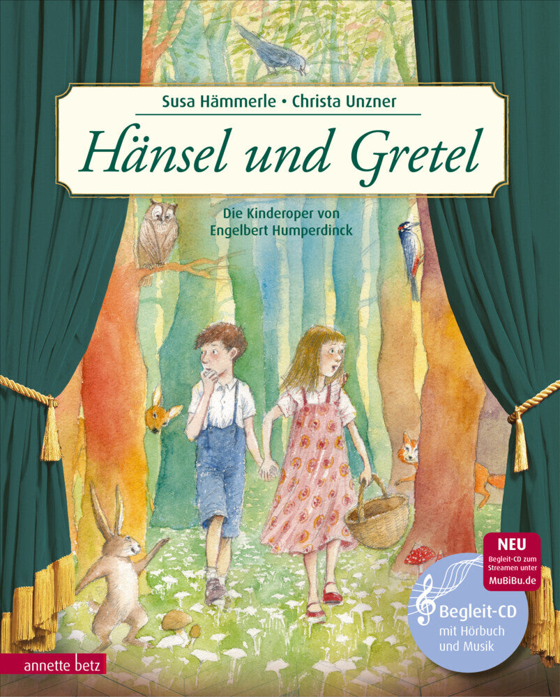 Hänsel und Gretel (Das musikalische Bilderbuch mit CD und zum Streamen) (Susa Hämmerle)
