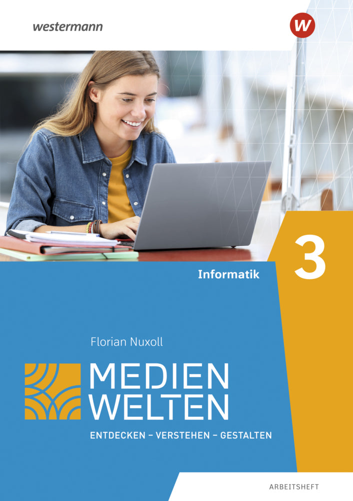 Medienwelten, Arbeitsheft..3 (Christoph Deeg)