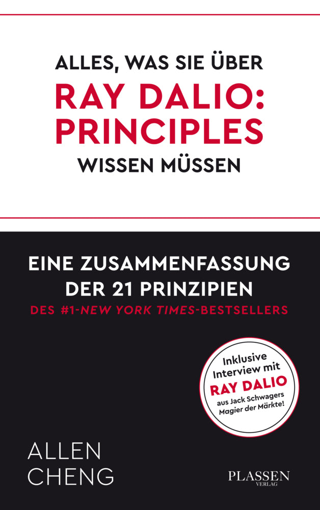 Alles, was Sie über RAY DALIO: PRINCIPLES wissen müssen: (Allen Cheng)