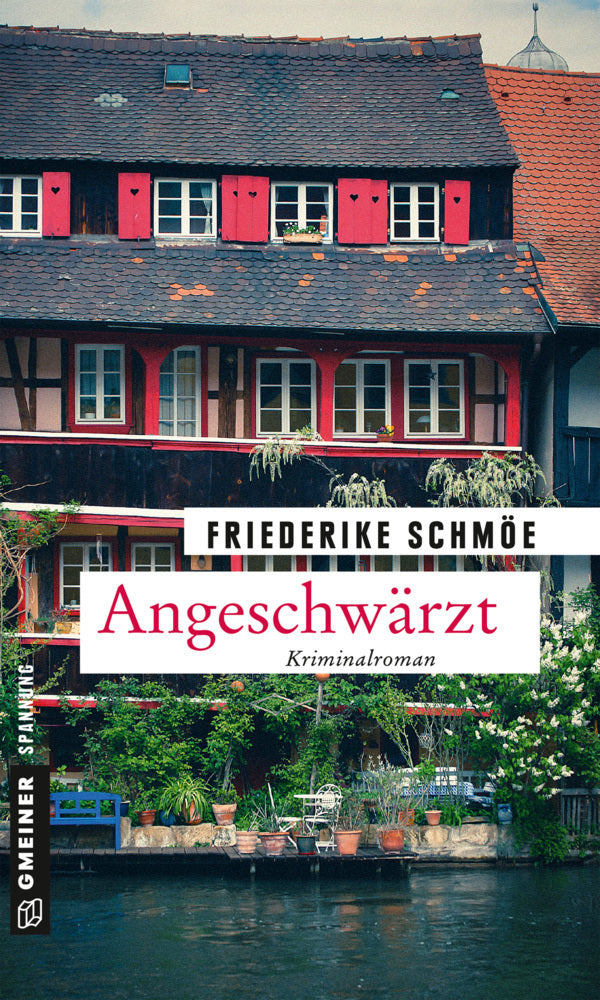 Angeschwärzt (Friederike Schmöe)