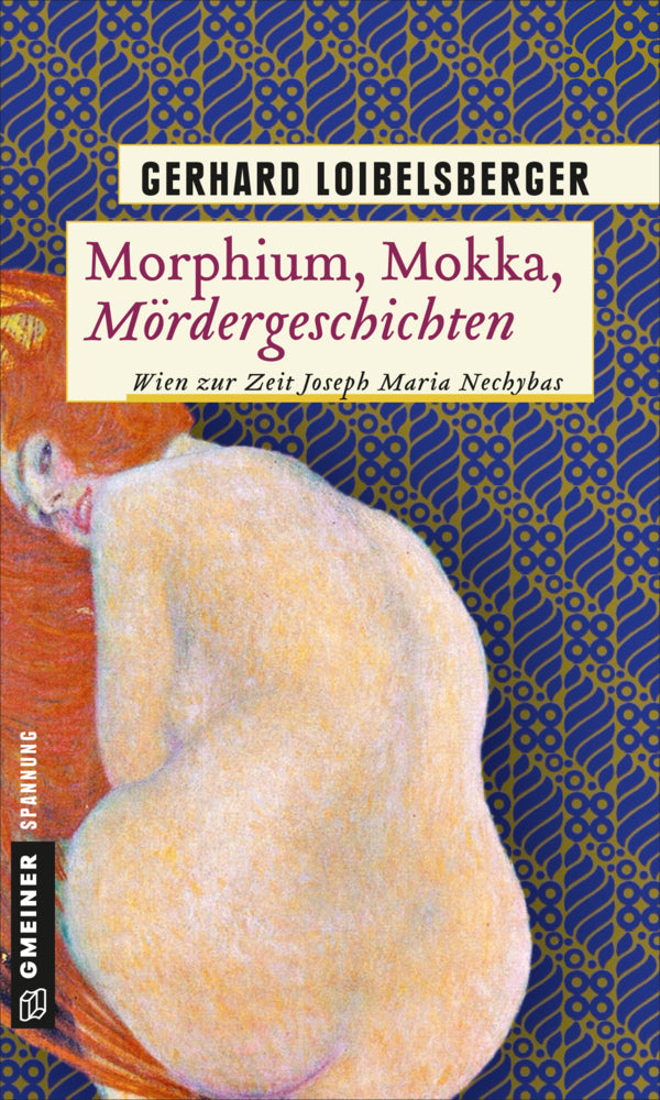 Morphium, Mokka, Mördergeschichten (Gerhard Loibelsberger)