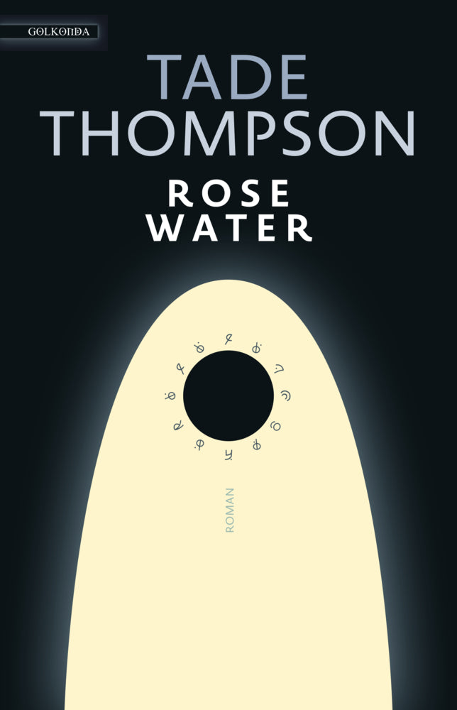 Rosewater (Tade Thompson)