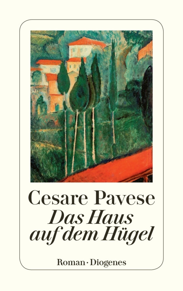 Das Haus auf dem Hügel (Cesare Pavese)