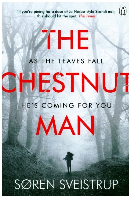 The Chestnut Man (Søren Sveistrup)