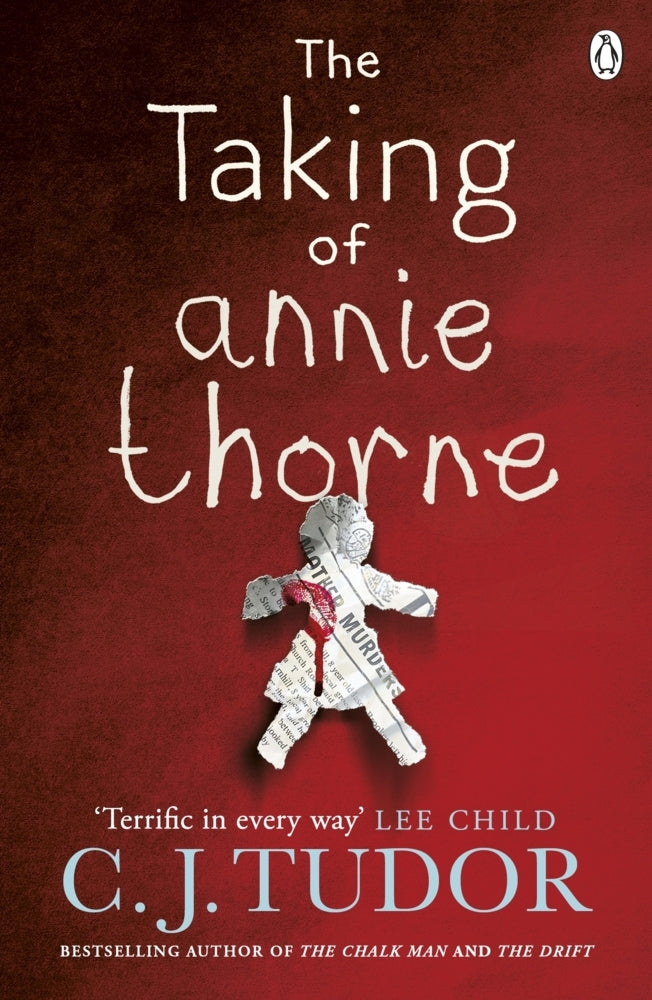 The Taking of Annie Thorne (C. J. Tudor)