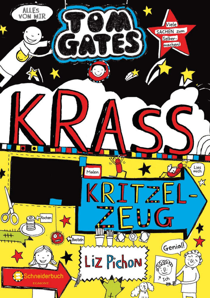 Tom Gates - Krass cooles Kritzel-Zeug (Liz Pichon)