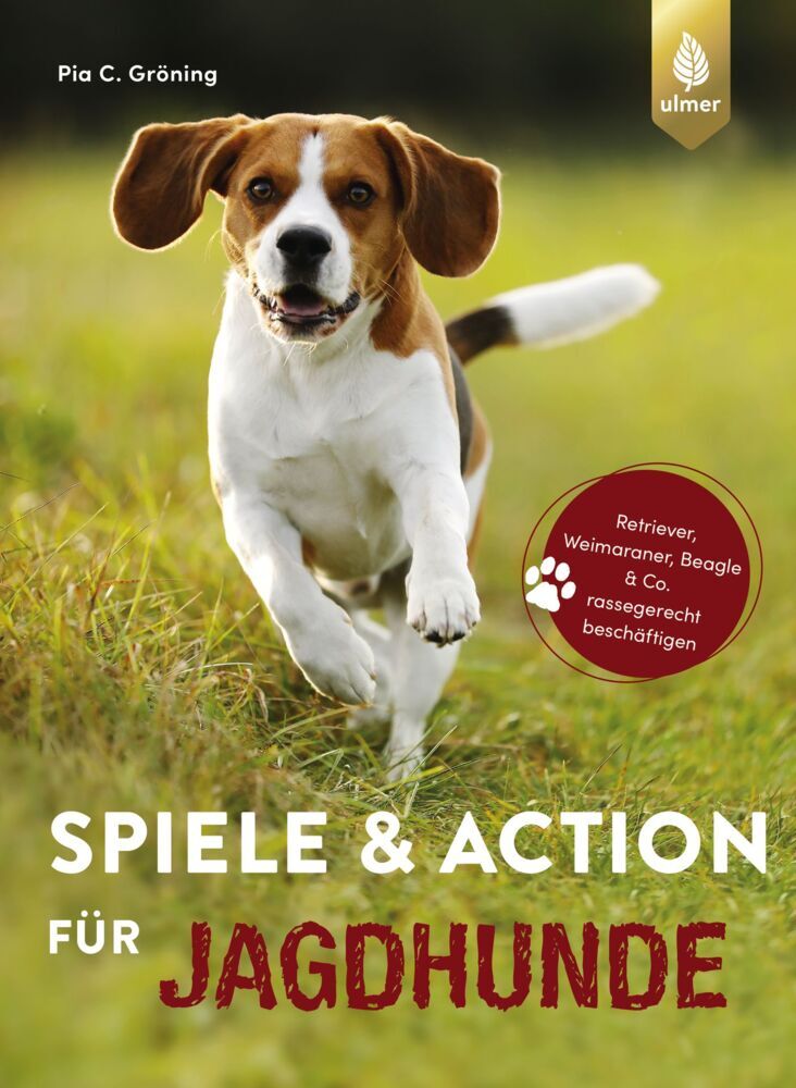 Spiele und Action für Jagdhunde (Pia Gröning)