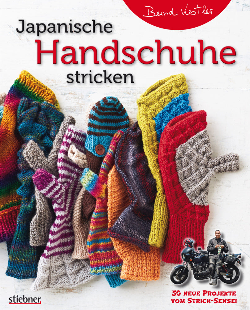 Japanische Handschuhe stricken (Bernd Kestler)