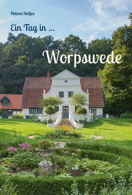 Ein Tag in Worpswede (Helmut Stelljes)