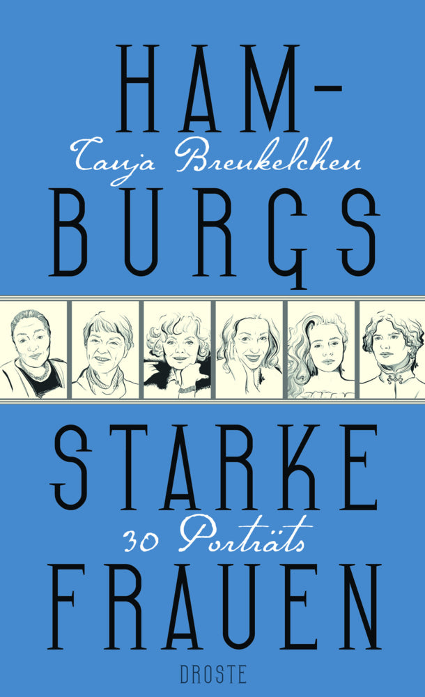 Hamburgs starke Frauen (Tanja Breukelchen)