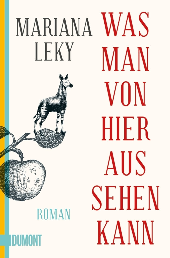 Was man von hier aus sehen kann (Mariana Leky)