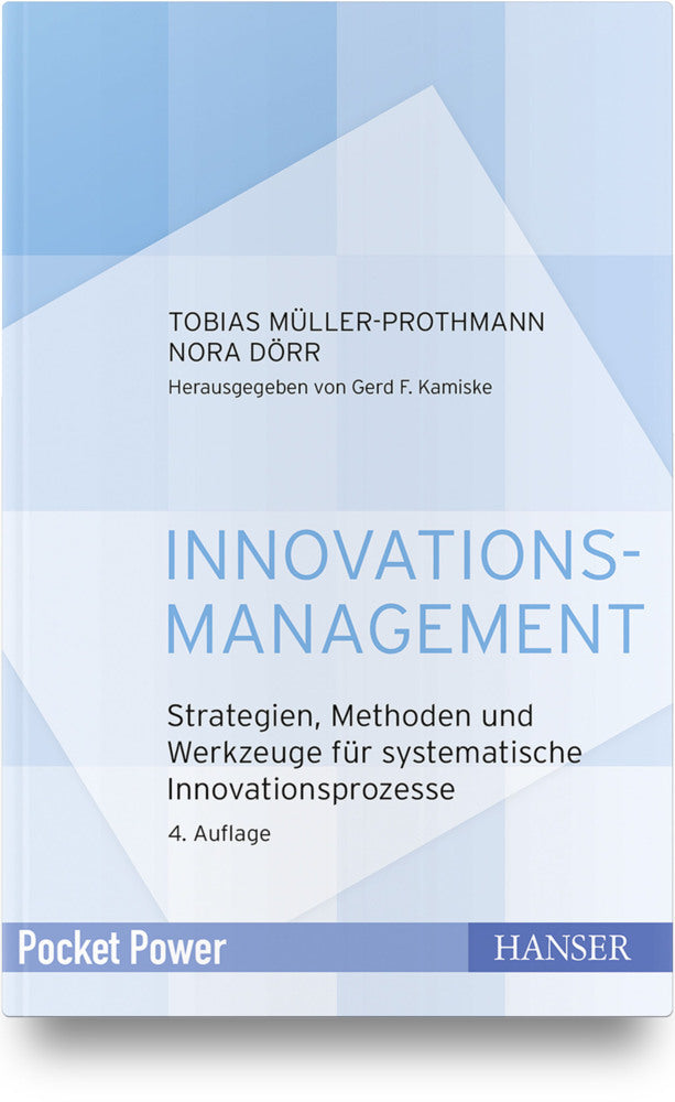 Innovationsmanagement (Tobias Müller-Prothmann)