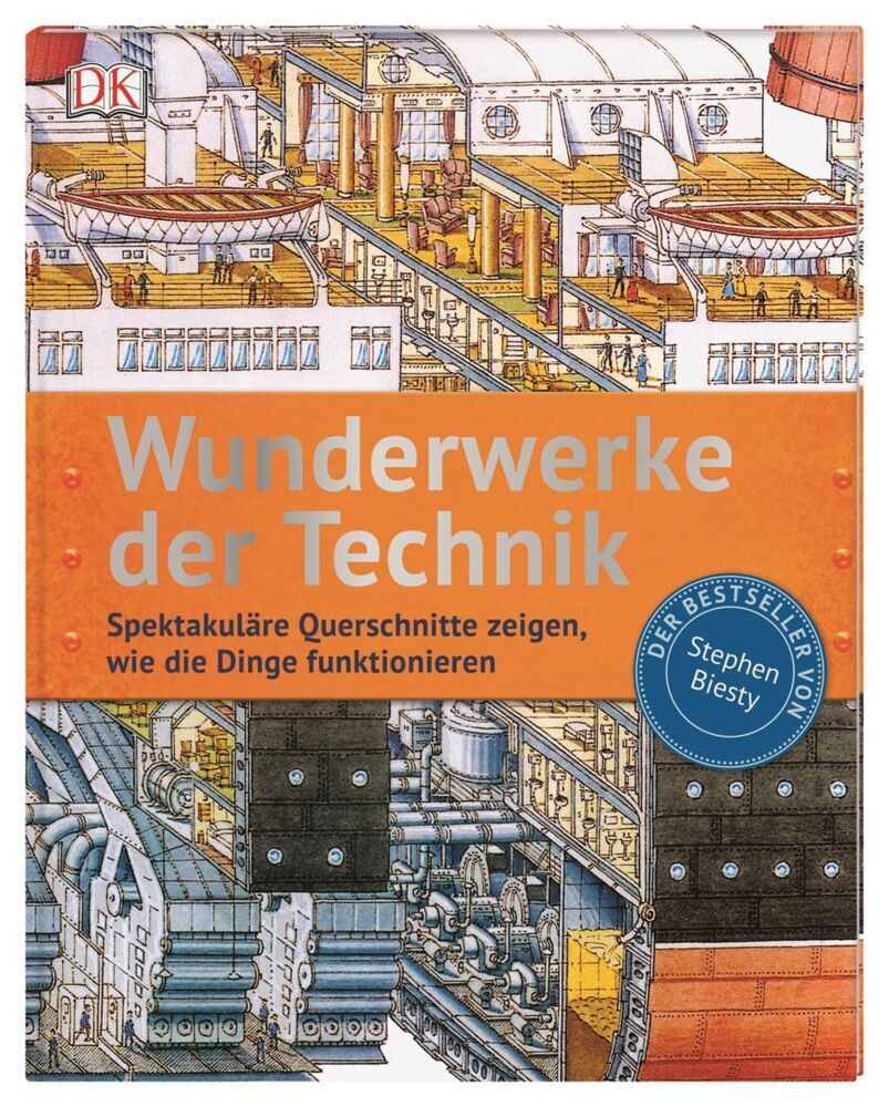 Wunderwerke der Technik (Stephen Biesty)