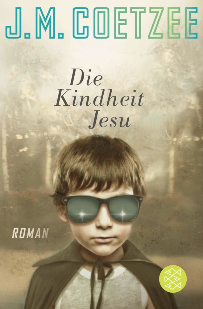 Die Kindheit Jesu (J. M. Coetzee)