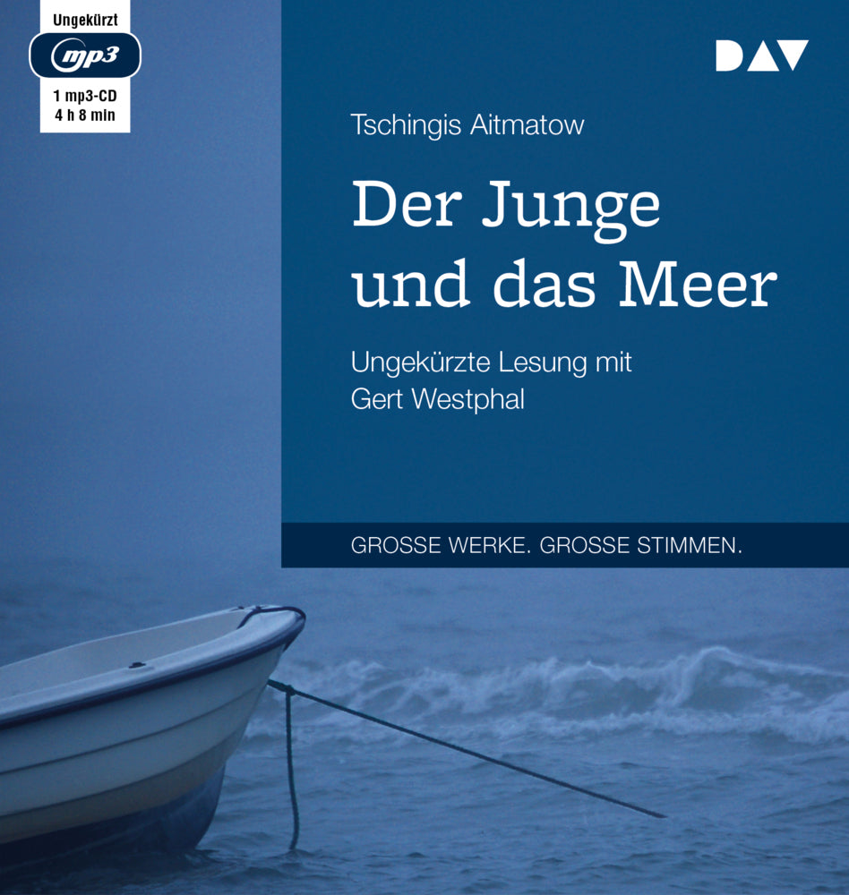 Der Junge und das Meer, 1 Audio-CD, 1 MP3 (Tschingis Aitmatow)