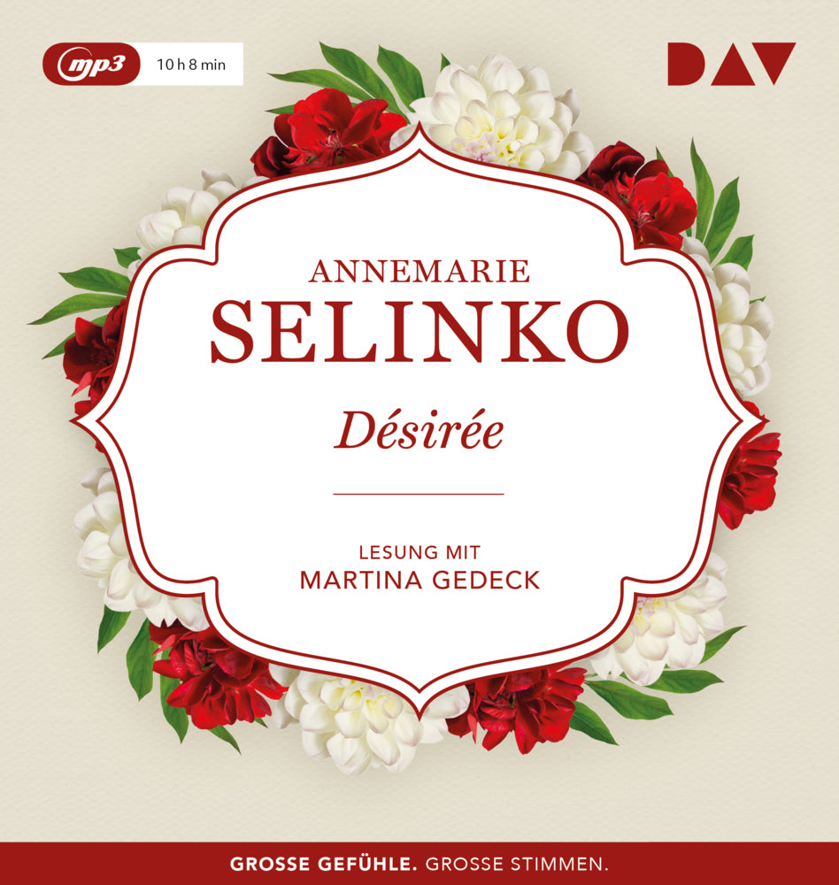 Désirée, 1 Audio-CD, 1 MP3 (Annemarie Selinko)