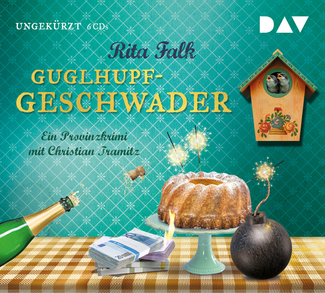Guglhupfgeschwader. Der zehnte Fall für den Eberhofer Ein Provinzkrimi, 6 Audio-CDs (Rita Falk)