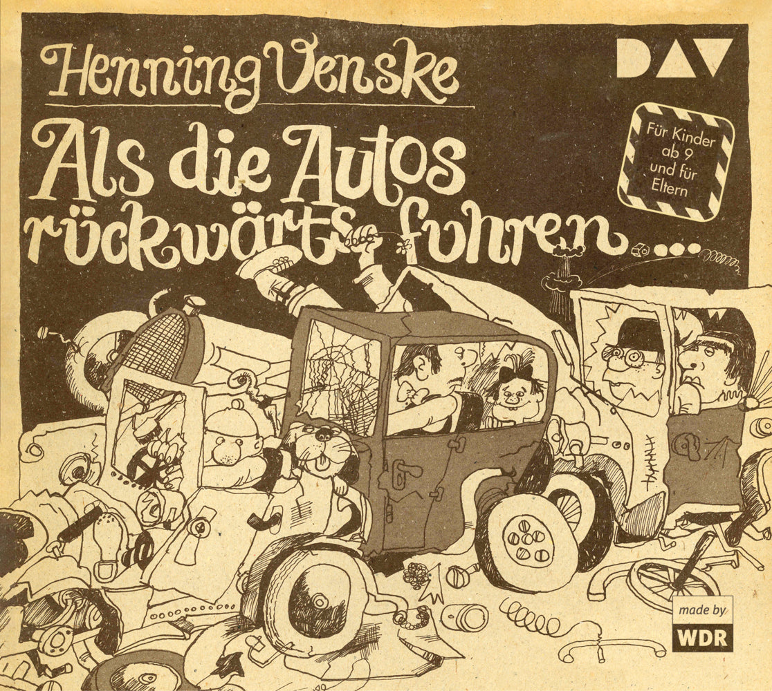 Als die Autos rückwärts fuhren ..., 1 Audio-CD (Henning Venske)