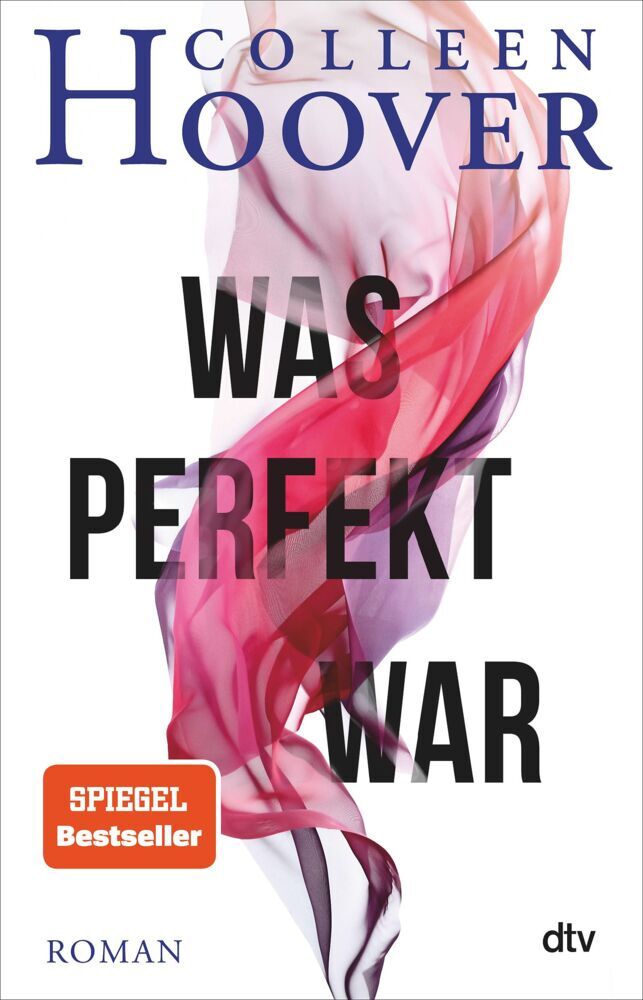 Was perfekt war (Colleen Hoover)