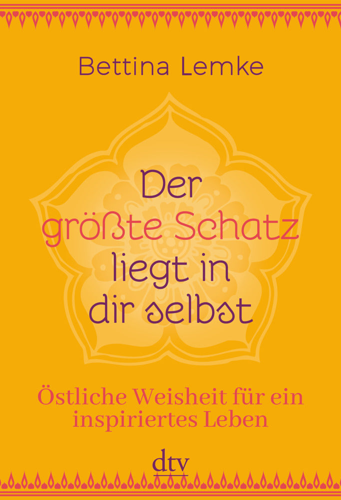 Der größte Schatz liegt in dir selbst (Bettina Lemke)