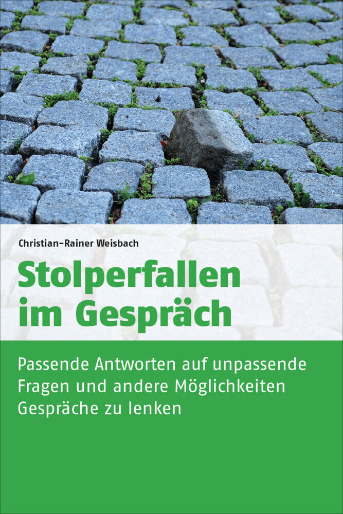 Stolperfallen im Gespräch (Christian-Rainer Weisbach)