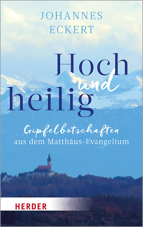 Hoch und heilig (Johannes Eckert)