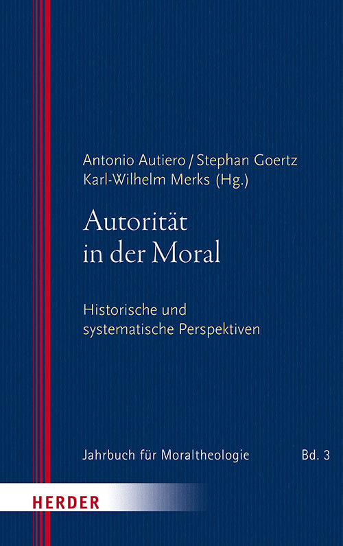 Autorität in der Moral (Antonio Autiero)