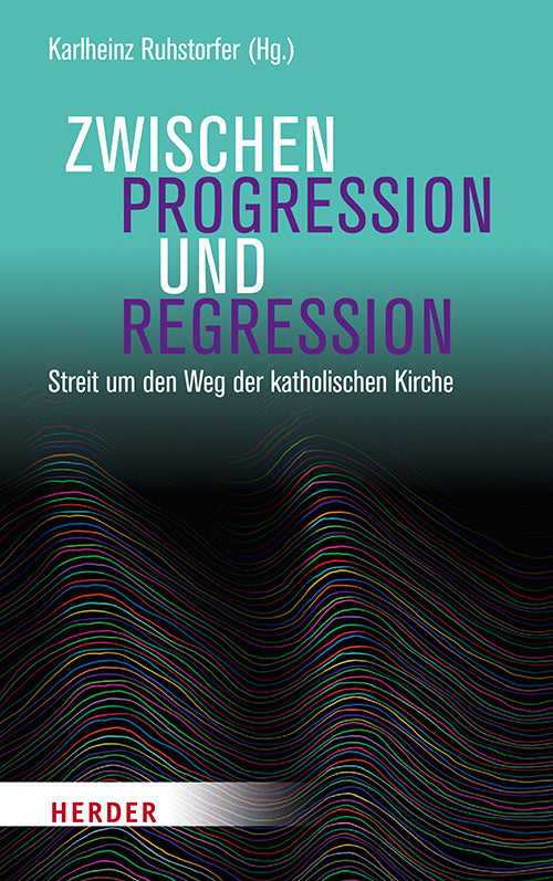 Zwischen Progression und Regression (Karlheinz Ruhstorfer)