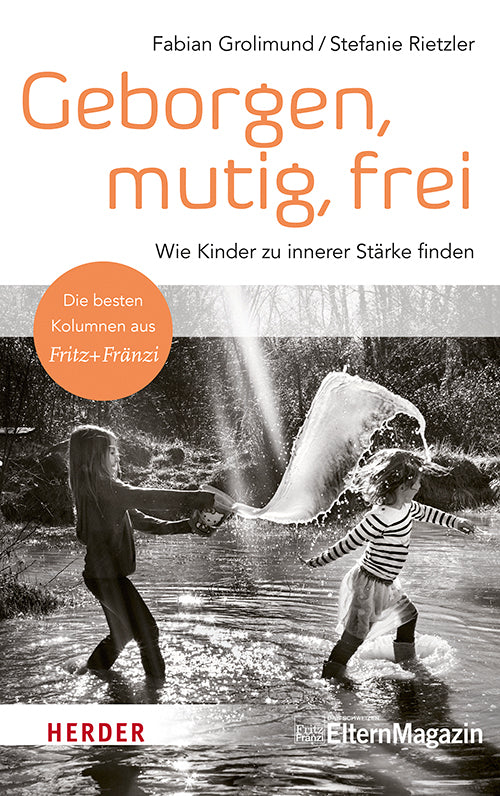Geborgen, mutig, frei (Fabian Grolimund)