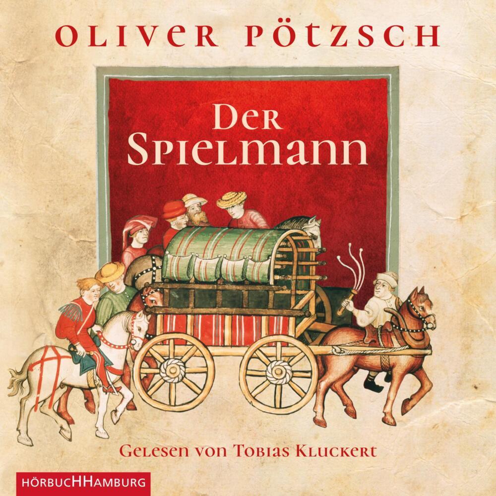 Der Spielmann, 3 Audio-CD, 3 MP3 (Oliver Pötzsch)
