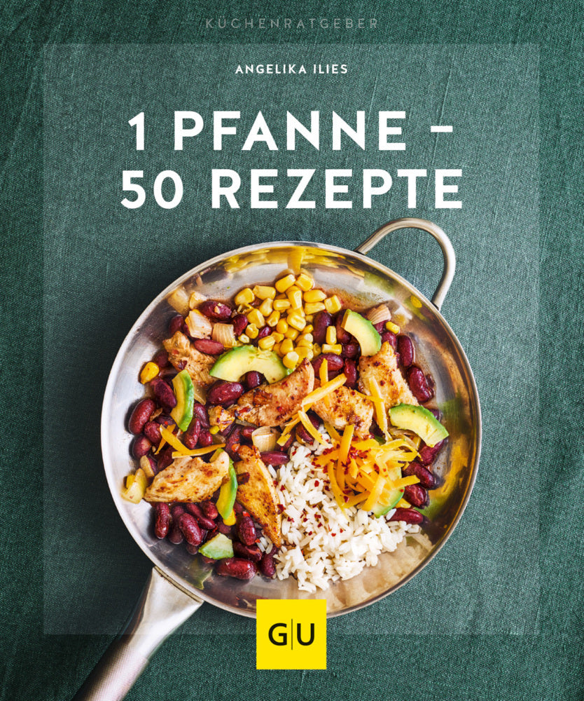 1 Pfanne - 50 Rezepte (Angelika Ilies)