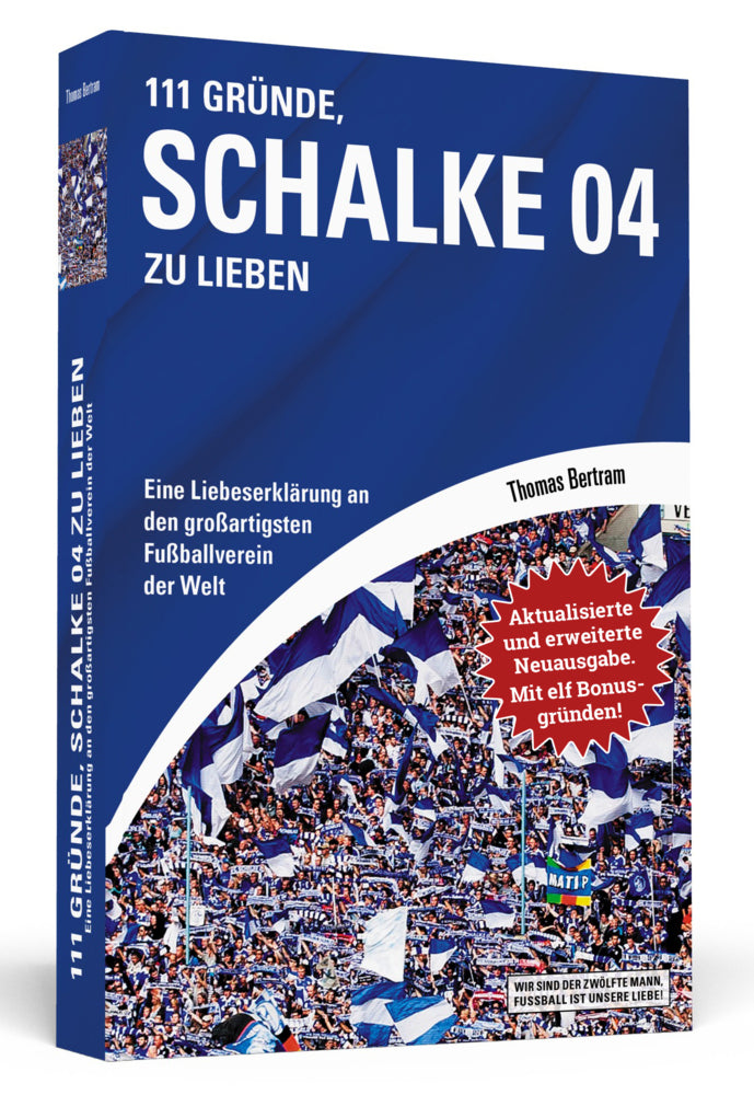 111 Gründe, Schalke 04 zu lieben (Thomas Bertram)