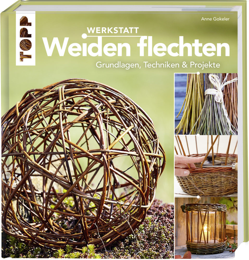 Werkstatt Weiden flechten (Anne Gokeler)