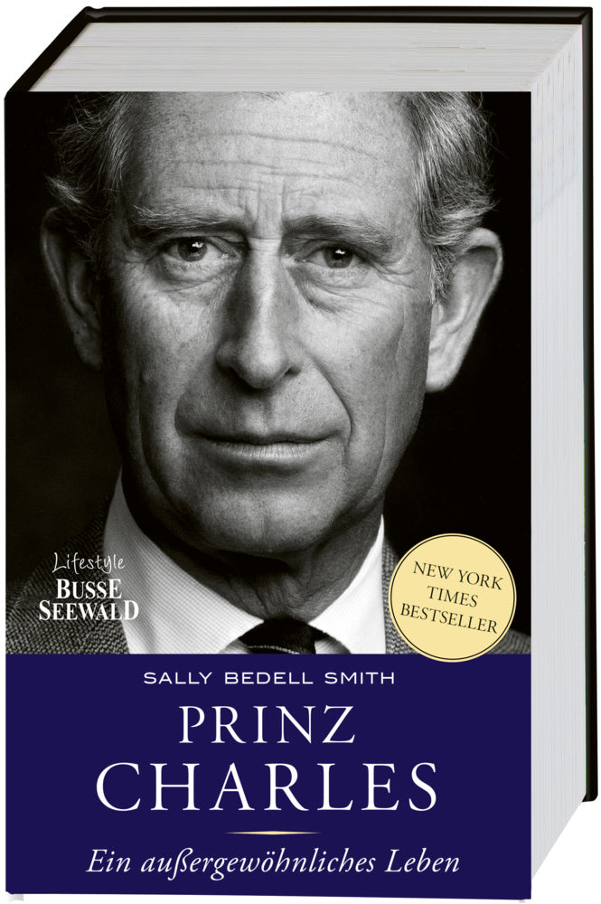Prinz Charles. Ein außergewöhnliches Leben (Sally Bedell Smith)