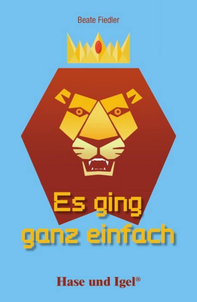 Es ging ganz einfach, Schulausgabe (Beate Fiedler)